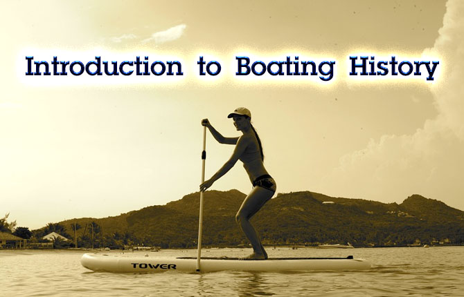 Introduction to Boating History