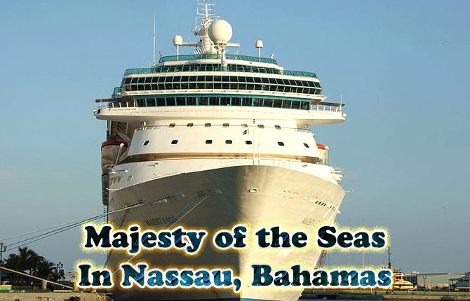 Majesty of the Seas In Nassau