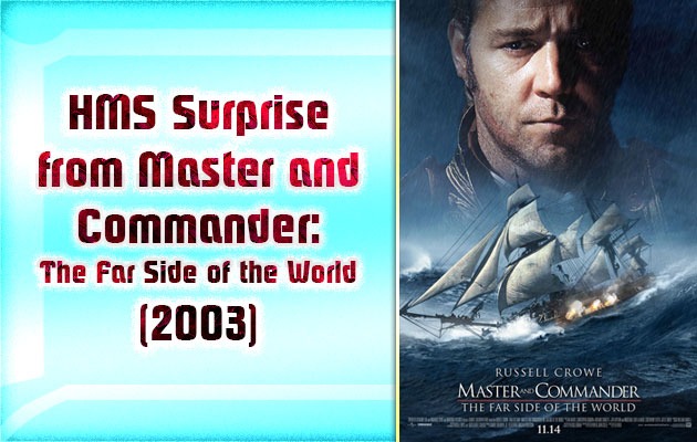 HMS Surprise from Master and Commander: The Far Side of the World (2003)